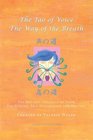 The Tao Of Voice The Way Of The Breath