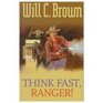 Think Fast Ranger