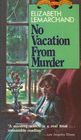 No Vacation from Murder