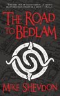 The Road to Bedlam Courts of the Feyre Book 2