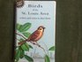 Birds of the St. Louis Area - Where and When to Find Them