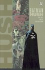 Batman Hush Vol 1