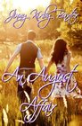 An August Affair