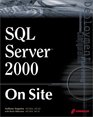 SQL Server 2000 on Site