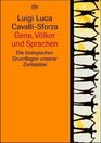 Gene Vlker und Sprachen Die biologischen Grundlagen unserer Zivilisation