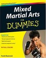 Mixed Martial Arts For Dummies