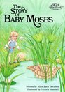 The Story of Baby Moses (Alice in Bibleland Storybooks)