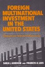 Foreign Multinational Investment in the United States Struggle for Industrial Supremacy