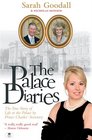 The Palace Diaries The True Story of Life at the Palace by Prince Charles Secretary