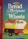 Bread  Scripture on Wheels Trailer Books Favorite Recipes Chapter and Verse