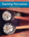 Teaching Percussion Enhanced Spiral bound Version