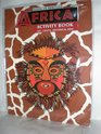 Africa Activity Book Arts Crafts Cooking and Historical AIDS