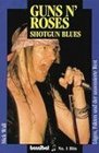 Guns n' Roses Shotgun Blues