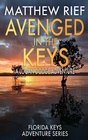 Avenged in the Keys (Florida Keys, Bk 11)