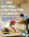 2000 National Construction Estimator