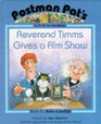 The Reverend Timms Gives a Film Show