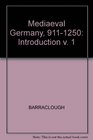 Mediaeval Germany 9111250 Introduction v 1