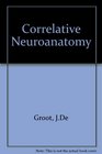 Correlative Neuroanatomy