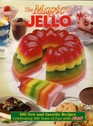 The Magic of JELLO