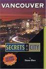 Vancouver Secrets of the City