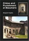 Crime and Punishment at Beaumaris
