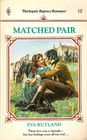 Matched Pair (Harlequin Regency Romance, No 1)