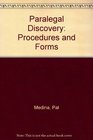Paralegal Discovery Procedures and Forms
