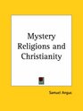 Mystery Religions and Christianity