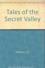 Tales of the Secret Valley