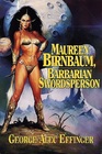 Maureen Birnbaum Barbarian Swordsperson The Complete Stories