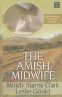 The Amish Midwife (Women of Lancaster County, Bk 1) (Large Print)