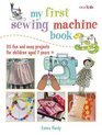 My First Sewing Machine Book