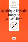 Critique Litteraire Francaise Du Xx Siec