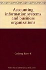 Accounting information systems and business organizations