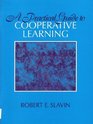 A Practical Guide to Cooperative Learning