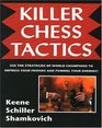 Killer Chess Tactics  World Champion Tactics and Combinations