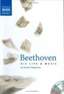 Beethoven His Life and Music