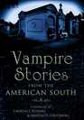 Vampire Stories from the American South