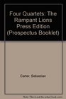 Four Quartets The Rampant Lions Press Edition