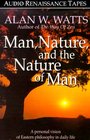 Man Nature and the Nature of Man