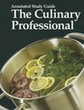 The Culinary Prossional Annotated Study Guide