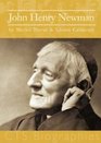 John Henry Newman Apostle to the Doubtful