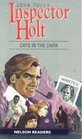 Inspector Holt Cats in the Dark