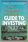 The thoughtful Christian's guide to investing