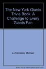 The New York Giants Trivia Book A Challenge to Every Giants Fan