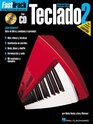 FastTrack Keyboard Method  Spanish Edition Book 2