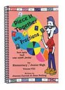 Piece It Together With Fractions / Grades 19 / Volume VIII