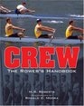 Crew The Rower's Handbook