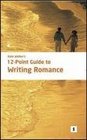 Kate Walker's 12 Point Guide to Writing Romance (Studymates Writers Guides)