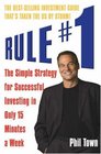 Rule No1 The Simple Strategy for Successful Investing in Only 15 Minutes a Week